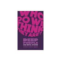 Equinox Publishing Ltd Who Do We Think They Are? (häftad, eng)