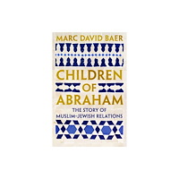Profile Books Ltd Children of Abraham (inbunden, eng)