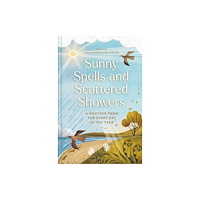 Batsford Sunny Spells and Scattered Showers (inbunden, eng)