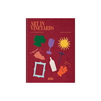 Skira Art In Vineyards: Cultivating Culture (häftad, eng)