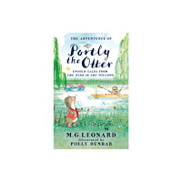 HarperCollins Publishers The Adventures of Portly the Otter: Untold Tales from the Wind in the Willows (inbunden, eng)