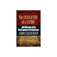 Bloomsbury Publishing PLC The Character of a Nation (häftad, eng)