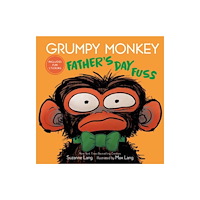 Random House USA Inc Grumpy Monkey Father's Day Fuss (inbunden, eng)