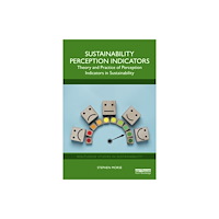 Taylor & francis ltd Sustainability Perception Indicators (häftad, eng)
