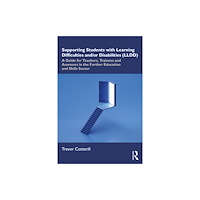 Taylor & francis ltd Supporting Students with Learning Difficulties and/or Disabilities (LLDD) (häftad, eng)
