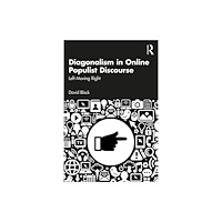 Taylor & francis ltd Diagonalism in Online Populist Discourse (häftad, eng)