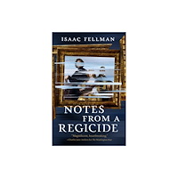 Castle Point Books Notes from a Regicide (häftad, eng)