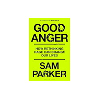Bloomsbury Publishing PLC Good Anger (häftad, eng)