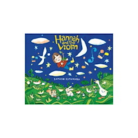 Scallywag Press Hannah and the Violin (häftad, eng)