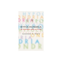 Reaktion Books Hypochondria (inbunden, eng)