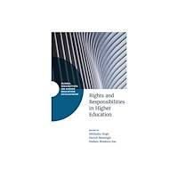 Emerald Publishing Limited Rights and Responsibilities in Higher Education (inbunden, eng)