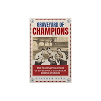 Pitch Publishing Ltd Graveyard of Champions (häftad, eng)