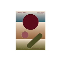 Phaidon Press Ltd Beyond Peaks (inbunden, eng)