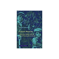 Zone Books Castrato Phantoms (inbunden, eng)