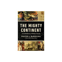 Creed & Culture Books The Mighty Continent (inbunden, eng)