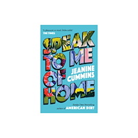 Headline Publishing Group Speak to Me of Home (häftad, eng)