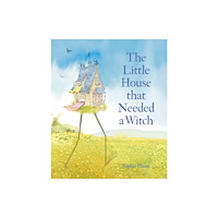 Floris Books The Little House that Needed a Witch (inbunden, eng)