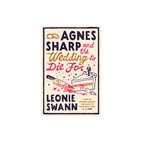 Allison & Busby Agnes Sharp and the Wedding to Die For (inbunden, eng)