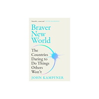 Atlantic Books Braver New World (häftad, eng)