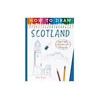 Bonnier Books Ltd How To Draw Scotland (häftad, eng)
