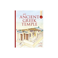 Bonnier Books Ltd An Ancient Greek Temple: Spectacular Visual Guides (häftad, eng)