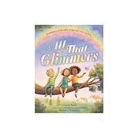 Little, Brown & Company All That Glimmers (inbunden, eng)