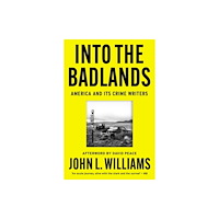 Oldcastle books ltd Into the Badlands (häftad, eng)