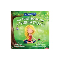 Sourcebooks, Inc My First Book of Affirmations (bok, board book, eng)