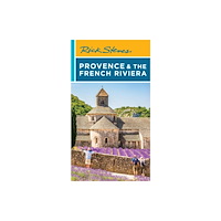 Avalon Travel Publishing Rick Steves Provence & the French Riviera (Seventeenth Edition) (häftad, eng)