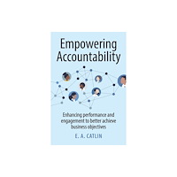 Practical Inspiration Publishing Empowering Accountability (häftad, eng)