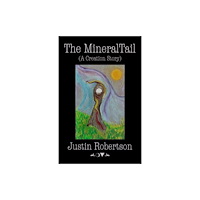 Velocity Press The Mineral Tail (häftad, eng)