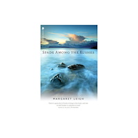 Birlinn General Spade Among the Rushes (häftad, eng)