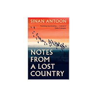 Saqi Books Notes from a Lost Country (inbunden, eng)