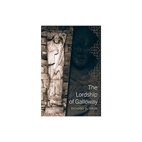 Birlinn General The Lordship of Galloway (häftad, eng)