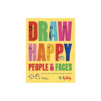Rizzoli International Publications Draw Happy: People and Faces (häftad, eng)