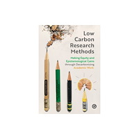 Goldsmiths, University of London Low Carbon Research Methods (häftad, eng)