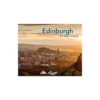 Allan Wright Photographic Edinburgh: 80 Best Views (häftad, eng)