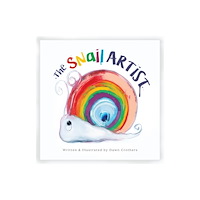 Glenmillan Press The Snail Artist - A Heartwarming Tale About Creativity, Courage and the Magic of Imagination (häftad, eng)