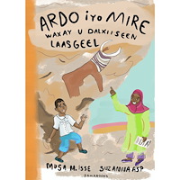 Musa M. Isse Ardo och Mire på utflykt (somaliska) (inbunden, som)