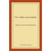 Agnes von Krusenstjerna Vivi, flicka med melodi (häftad)