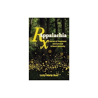 Haymarket Books RX Appalachia (inbunden, eng)