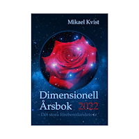 Mikael Kvist Dimensionell Årsbok 2022 : det stora förberedandets år (häftad)