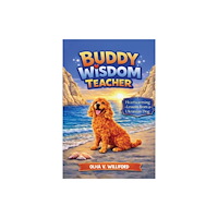 Austin Macauley Publishers Buddy – Wisdom Teacher (häftad, eng)