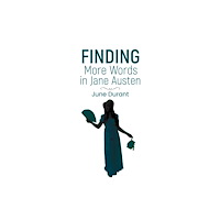 Austin Macauley Publishers Finding More Words in Jane Austen (häftad, eng)