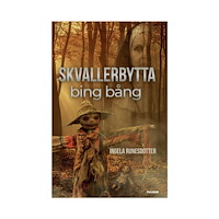 Ingela Runesdotter Skvallerbytta Bing Bång (bok, danskt band)
