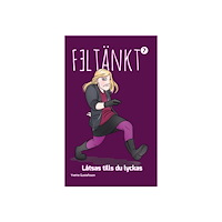 Yvette Gustafsson Låtsas tills du lyckas (häftad)