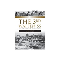 Schiffer Publishing Ltd The 3rd Waffen-Ss Panzer Division "totenkopf," 1943-1945 (inbunden, eng)