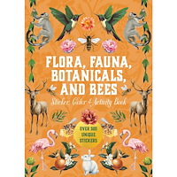 Quarto Publishing Group UK Flora, Fauna, Botanicals, and Bees Sticker, Color & Activity Book: Over 500 Unique Stickers! (inbunden, eng)