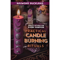 Raymond Buckland Practical candle burning - spells and rituals for every purpose (häftad, eng)