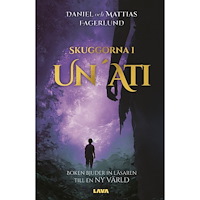 Daniel Fagerlund Skuggorna i Un Ati (bok, danskt band)